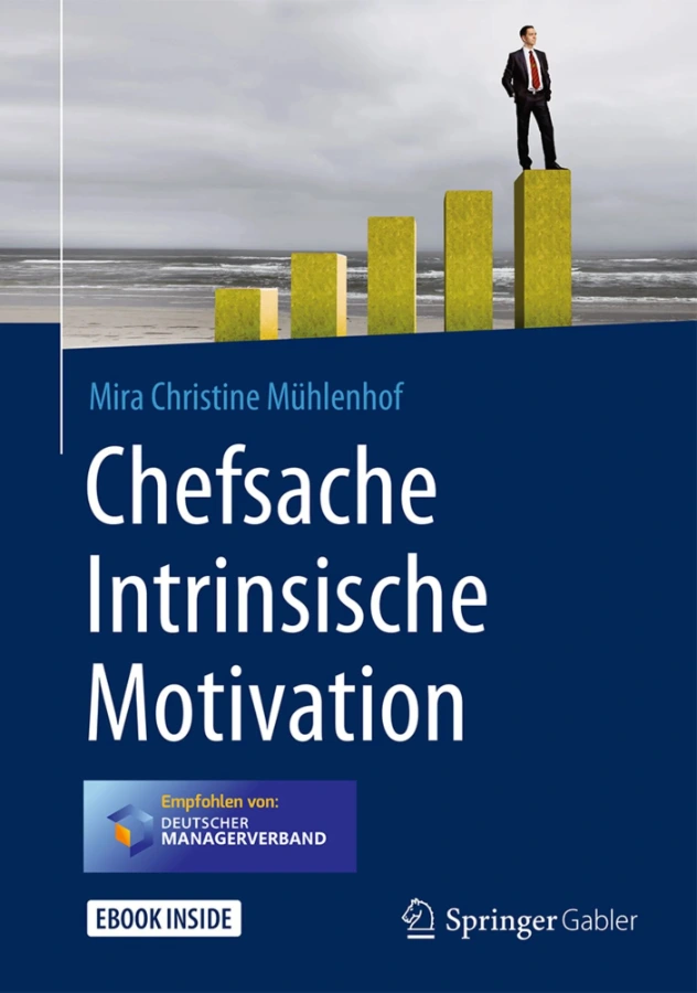 Mira Mühlenhof Buch - Chefsache Intrinsische Motivation