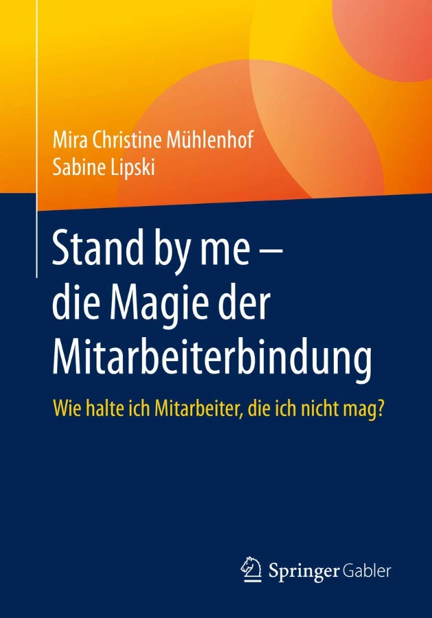 Mira Mühlenhof Buch - Stand by me – die Magie der Mitarbeiterbindung